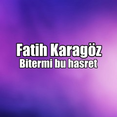 Bitermi bu hasret