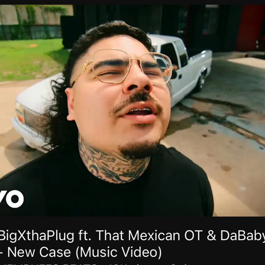Stream Big x tha plug, That Mexican OT & DaBaby- New Case by