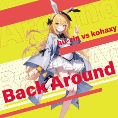 【BOFU:TT】BackAround/hu-zin vs kohaxy【HardCore】