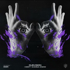 Dubvision - I Dont Wanna Know ( KEUSE Flip )