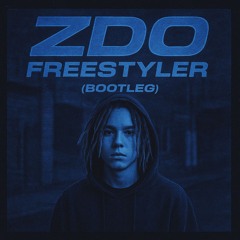 ZDO -  Freestyler MC  (Bootleg)