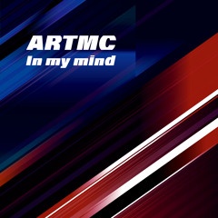 ARTMC - In my mind / prod.JUNNAGAOSA (Short.ver)