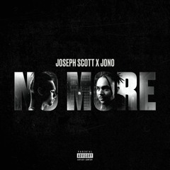 Joseph Scott, Jono - No More