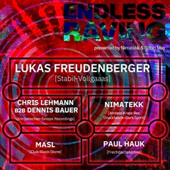 NIMATEKK @ Endless Raving w/Lukas Freudenberger / Black Stone / Worms / 19.11.21
