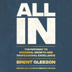 All In By Brent Gleeson Read by Brent Gleeson