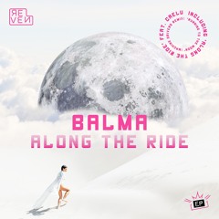 Balma - Along The Ride (feat. Caelu)