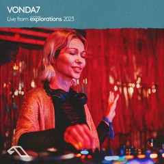 VONDA7 at the Yacht Club | Anjunadeep Explorations 2023