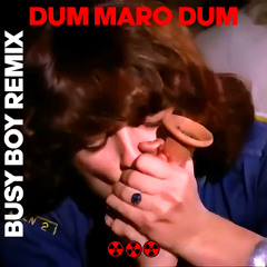 Dum Maro Dum (BUSY BOY Remix)
