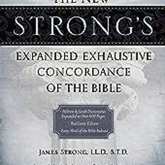 %PDF== 📖 The New Strong's Expanded Exhaustive Concordance of the Bible  by James Strong