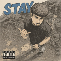 Stay