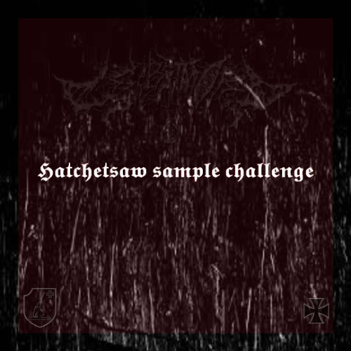 HATCHETSAW SAMPLE CHALLENGE