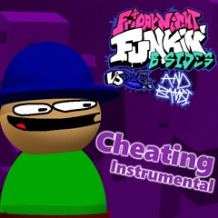 FNF VS Dave/Bambi B-Sides Cheating Instrumental