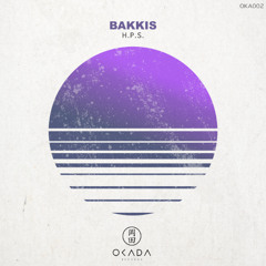 PREMIERE: Bakkis - H.P.S. (Original Mix) [Okada Records]