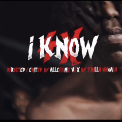 1wayy.4xx- I Know