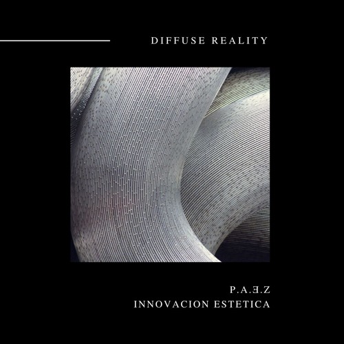P.A.ǝ.Z - Innovacion Estetica