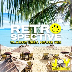 RETROSPECTIVE Ibiza House Classics Set - Jay Middleton