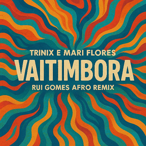 VAITIMBORA - TRINIX & Mari Froes ( RUIG0MES AFRO REMIX )
