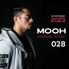 Mooh - Dimensions Podcast 028 | November 2023