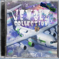 JEW3LZ COLLECTION VOLUME. 1 [BUY ON BANDCAMP]