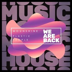PLASTIC PEOPLE-WE ARE BACK SESSION