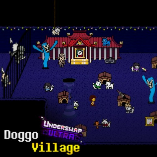 Dog Hole + Doggo Village (Synchronicity)