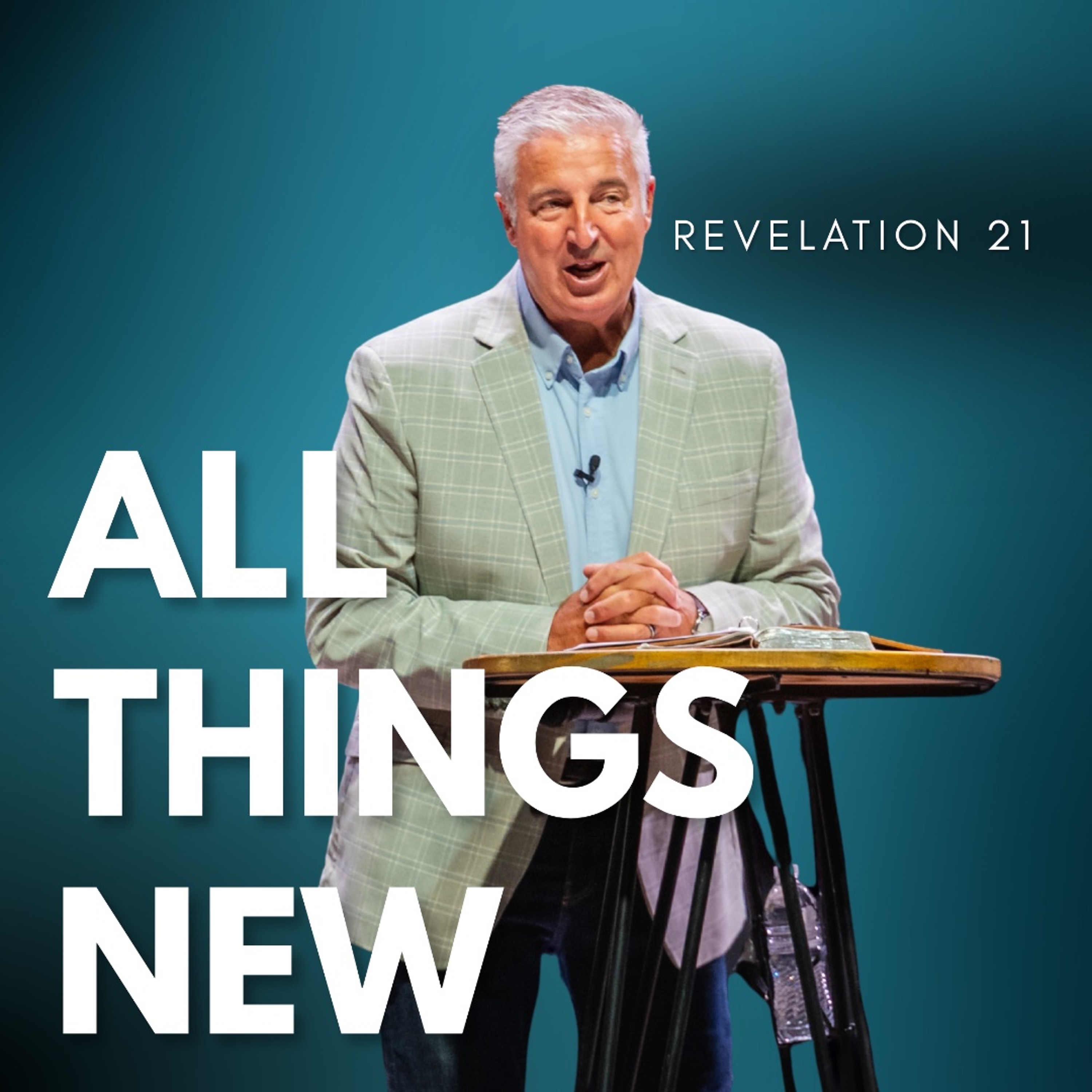 All Things New: Revelation 21 episode artwork