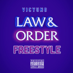 Law & Order Freestyle
