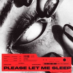 B411- PLEASE LET ME SLEEP