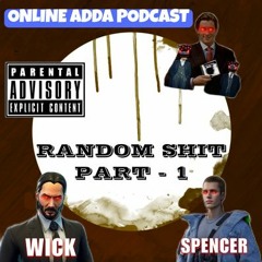 S01E01 - Lets Talk About Random Shit by Wick & Spencer