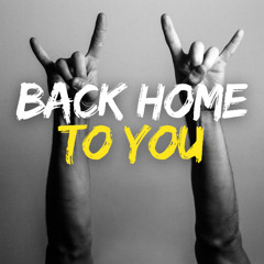 Back Home to You - Official