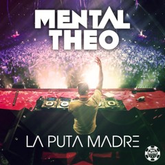 La Puta Madre (Original Mix Edit)