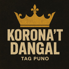 Korona’t Dangal RMX