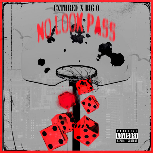 NO LOOK PASS (feat. CXTHREE)