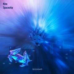 Nine - Spaceship
