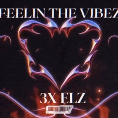 feelin’ the vibez- prod. j3wls