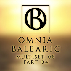 Omnia Balearic - Zenozmos - Multiset 08 - Part 04