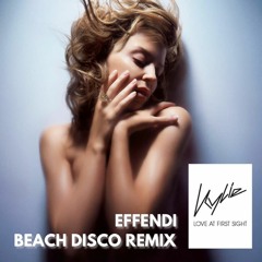 Kylie Minogue: Love At First Sight (Effendi beach disco rework)