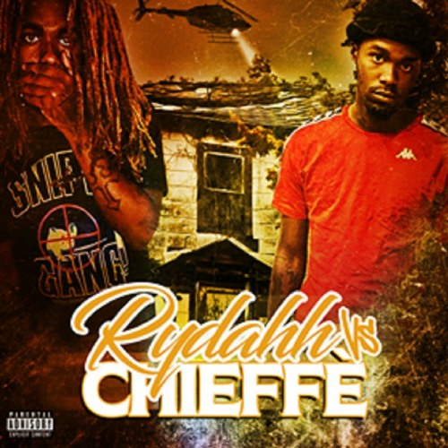 Rydahh Vs Chieffe