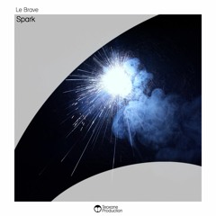 Le Brave - Spark