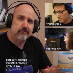 Date With Destinee Ep 4 Tony Guerra