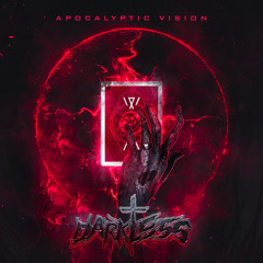 DARKLESS - Apocalyptic Vision (Original Mix)