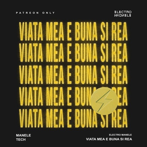 Stream viata mea e buna si rea (manele tech) by Electro Manele | Listen  online for free on SoundCloud