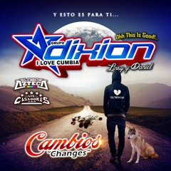 Changes (Cambios) 2023 - Grupo Adixion (Descarga Gratis!)