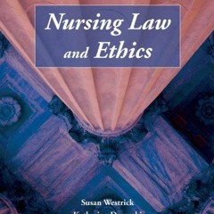 [Read] PDF 📘 Essentials Of Nursing Law And Ethics by  Susan J. Westrick &  Katherine
