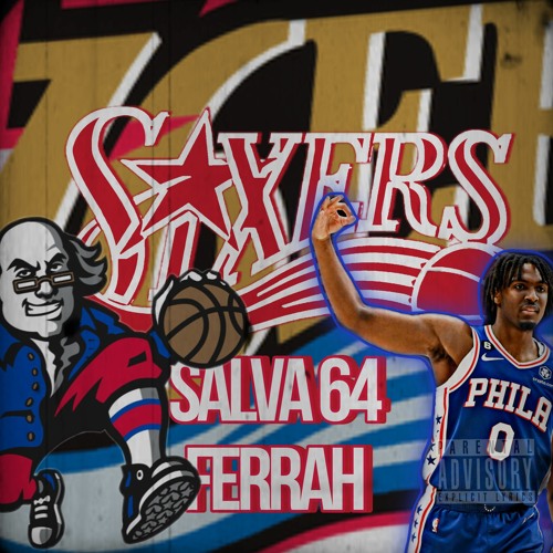 Sixers (with Salva64 - prod. Ferrah)