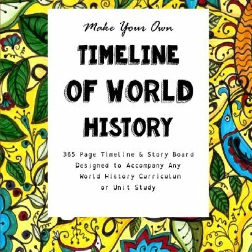 Stream тнрpdfтъб Download Make Your Own Timeline Of World History 365