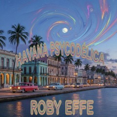 Havana PSYcodélica (original psy mix)