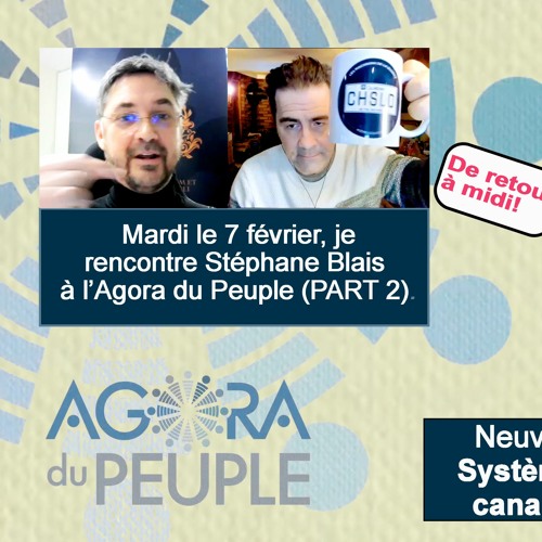 Agora9 - Stéphane Blais_2ème partie