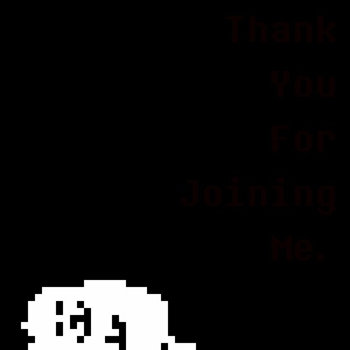 101. The End ~ Thank You For Your Time