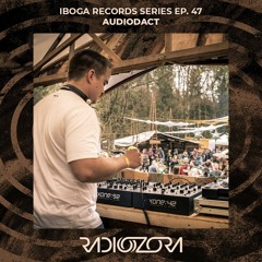 AUDIODACT | Iboga Records Series Ep. 47 | 17/08/2022